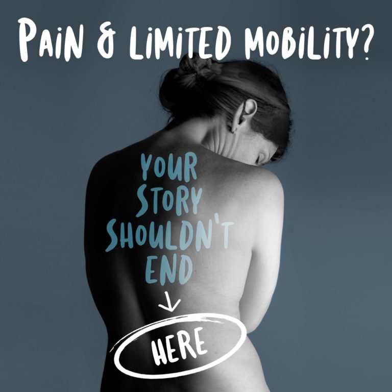 "Pain & limited mobility? Your story shouldn't end here" with arrow pointing to lower back pain