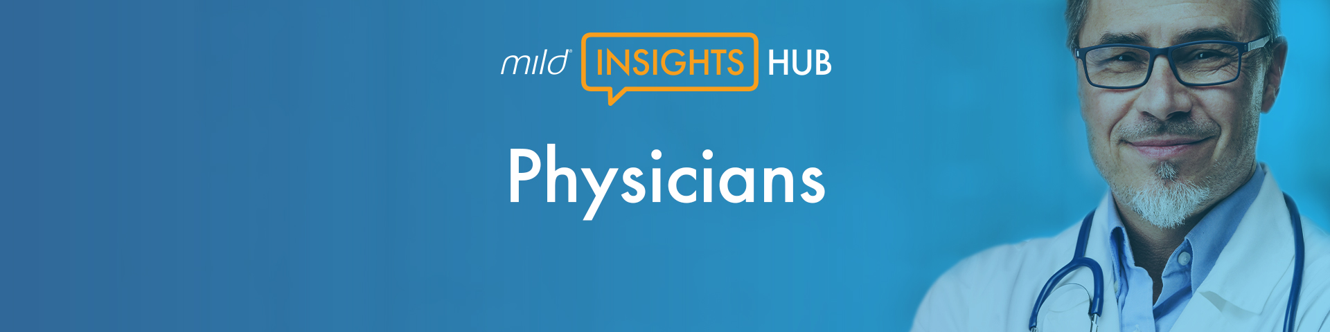 mild Insights Hub Banner Image - Physicians